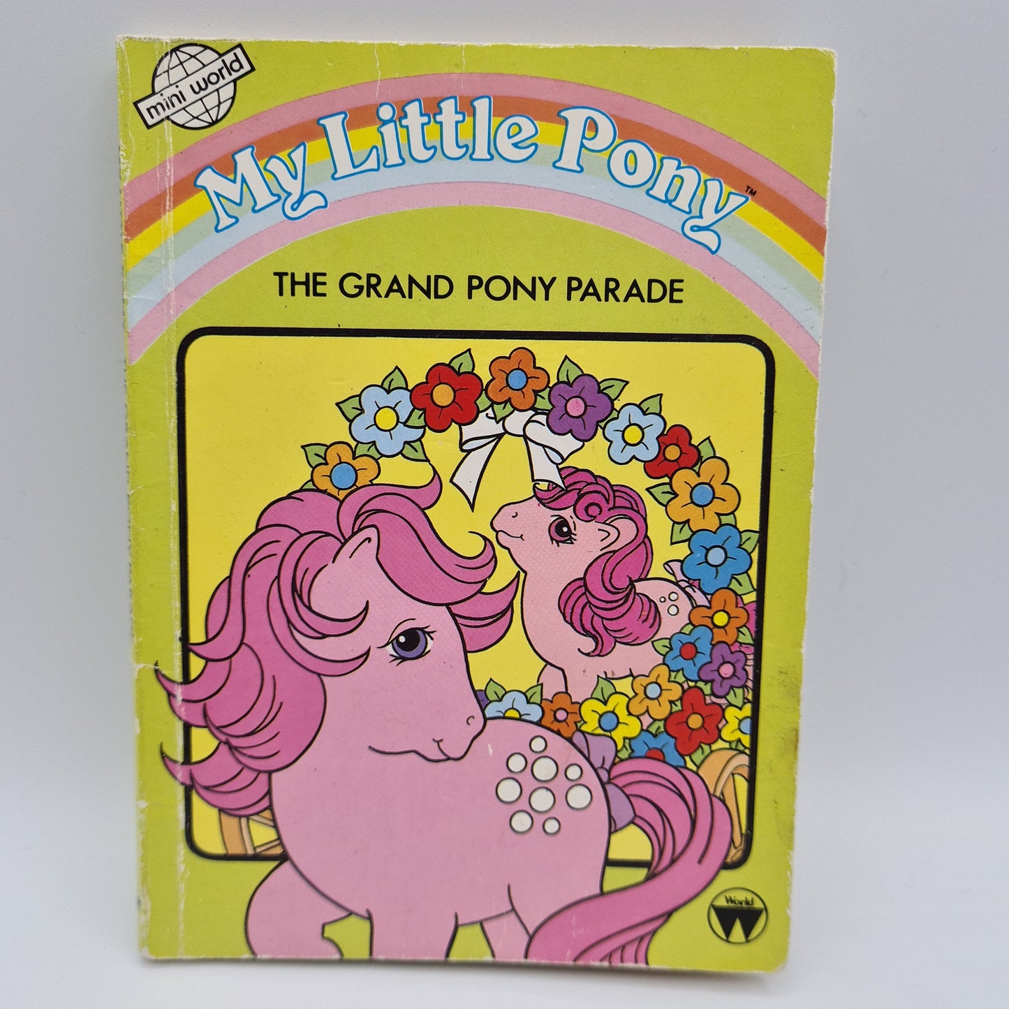 MY LITTLE PONY The Grand Pony Parade Book 1986 Mini World W13
